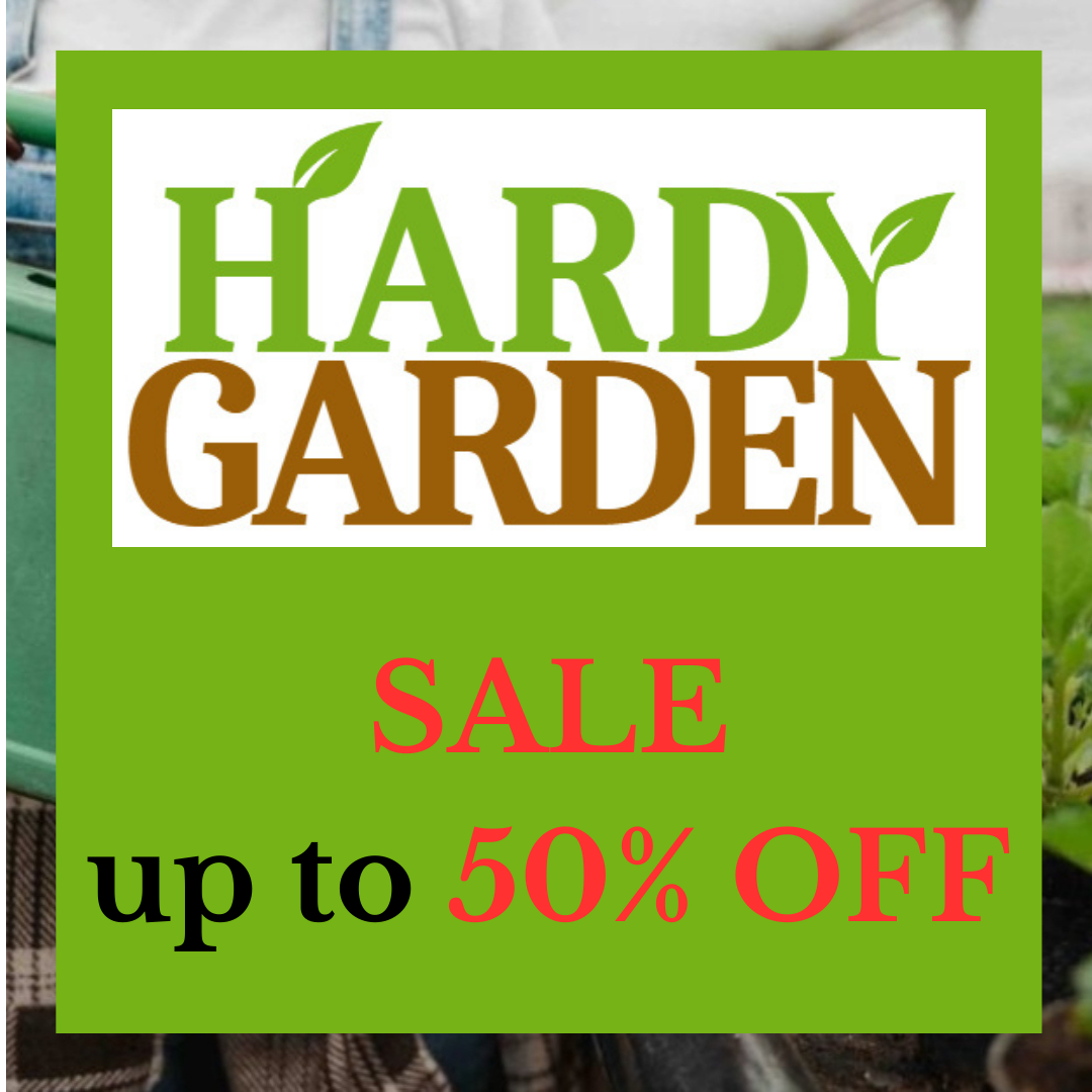 Hardy Garden Sale Products
