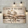 Wall Art Decor - Give It To God